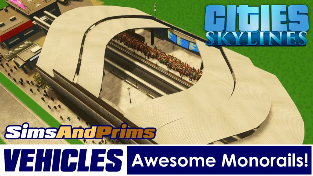 Monorails in Cities Skylines